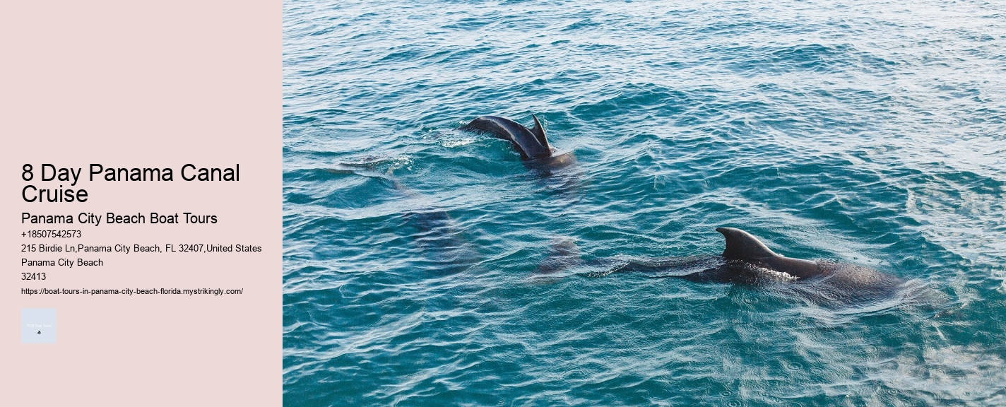 8 Day Panama Canal Cruise Panama City Beach Boat Tours 8 Day Panama Canal Cruise